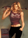 Cover image for Buffy the Vampire Slayer Season 8 Omnibus Volume 1
